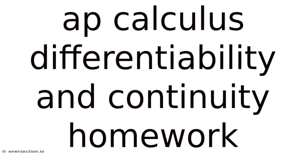 Ap Calculus Differentiability And Continuity Homework