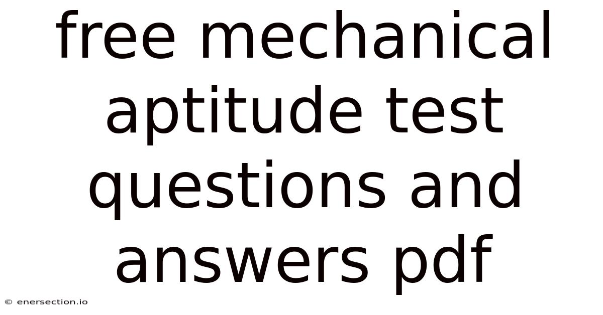 Free Mechanical Aptitude Test Questions And Answers Pdf