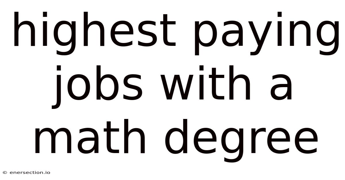 Highest Paying Jobs With A Math Degree