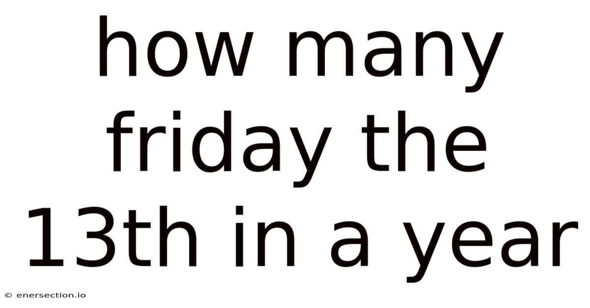 How Many Friday The 13th In A Year