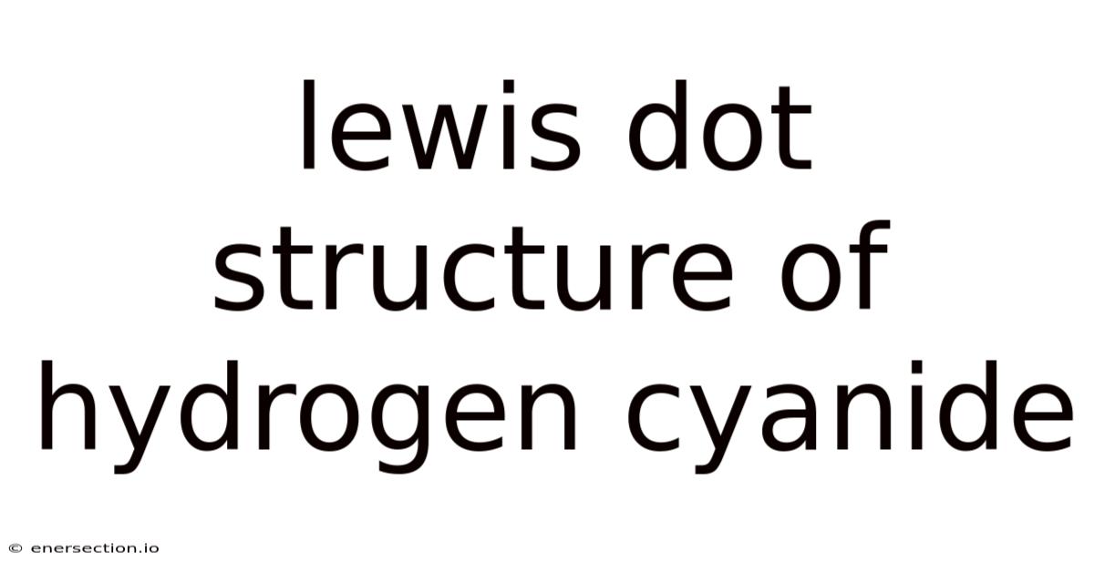 Lewis Dot Structure Of Hydrogen Cyanide