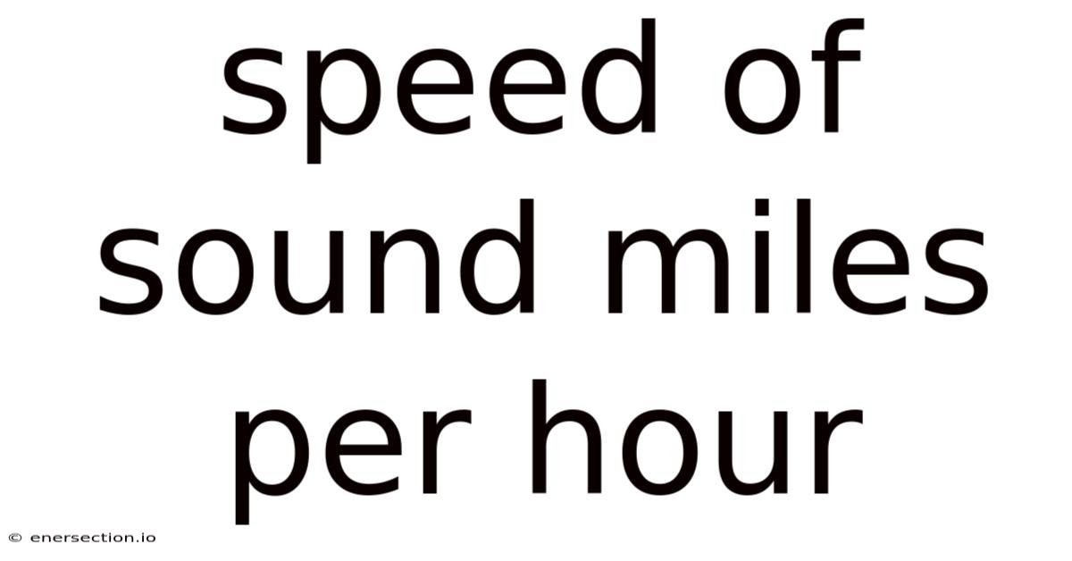 Speed Of Sound Miles Per Hour