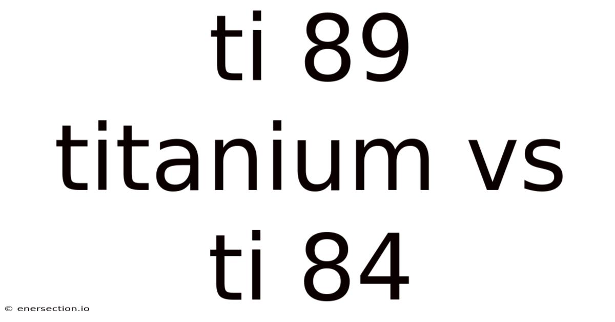Ti 89 Titanium Vs Ti 84